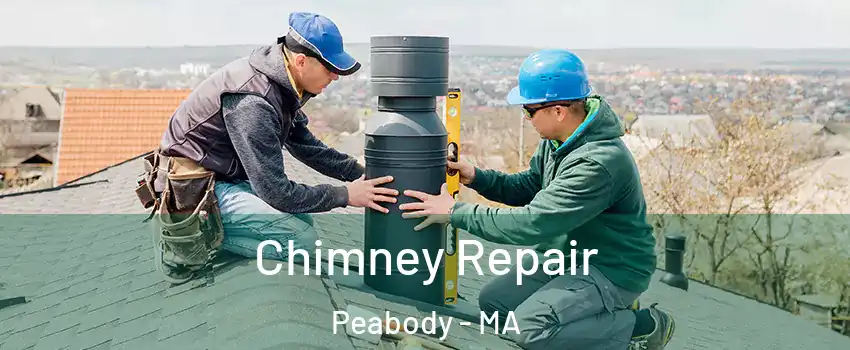  Chimney Repair Peabody - MA