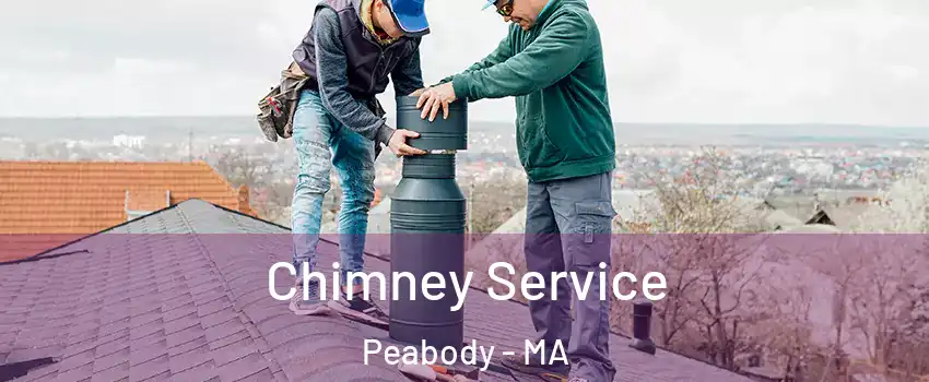  Chimney Service Peabody - MA
