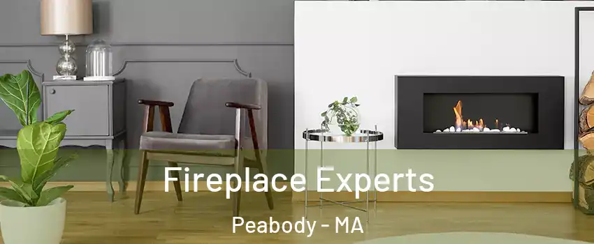  Fireplace Experts Peabody - MA