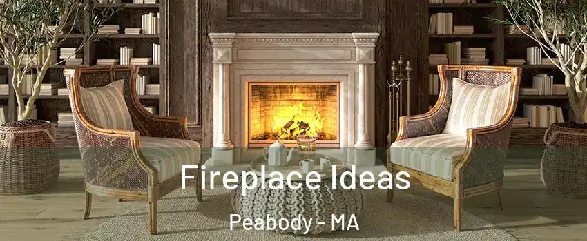  Fireplace Ideas Peabody - MA