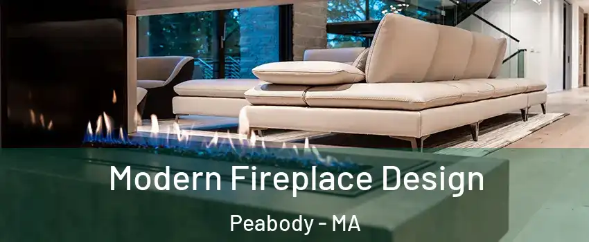  Modern Fireplace Design Peabody - MA