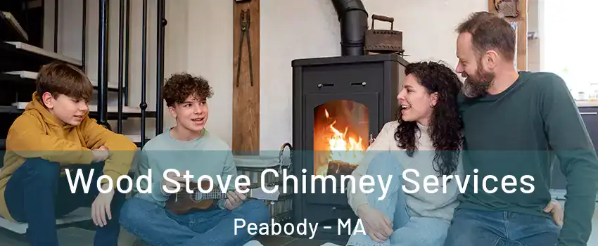  Wood Stove Chimney Services Peabody - MA